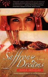 Saffron Dreams - Shaila Abdullah - 9781932690729