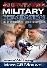 Surviving Military Separation - Marc C. B. Maxwell - 9781932714234