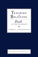 Teaching as Believing - Chris Anderson - 9781932792034