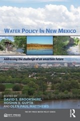 Water Policy in New Mexico - David Brookshire ; Hoshin Gupta ; Olen Paul Matthews - 9781933115993