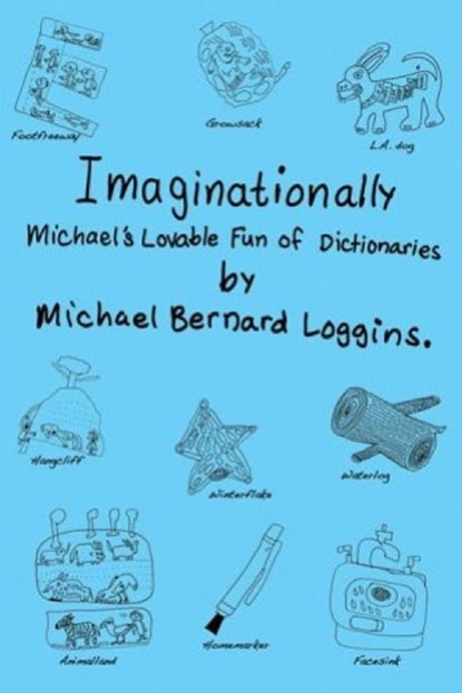 Imaginationally, LOGGINS,  Michael Bernard - Paperback - 9781933149189