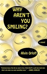 Why Aren't You Smiling? - ORLOFF,  Alvin - 9781933149585