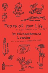 Fears of Your Life - Michael Bernard Loggins - 9781933149615