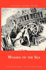 Women of the Sea - Edward Rowe Snow - 9781933212869