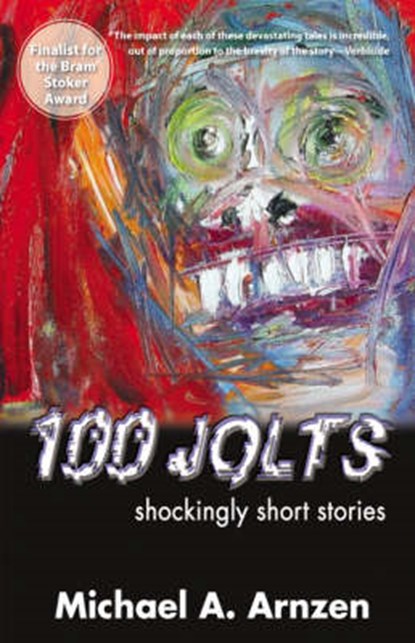 100 Jolts, Arnzen, Michael A. - Gebonden - 9781933293295