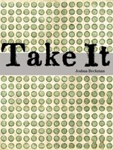 Take It - Joshua Beckman - 9781933517377
