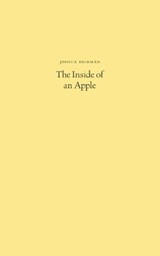 The Inside of an Apple - BECKMAN,  Joshua - 9781933517780