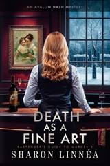 Death As a Fine Art: An Avalon Nash Mystery - Sharon Linnéa - 9781933608471