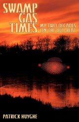 Swamp Gas Times - Patrick Huyghe - 9781933665450