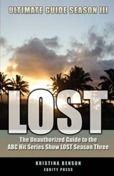 Lost Ultimate Guide Season III - Kristina Benson - 9781933804934