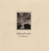 Diary of a Tree - KHALATBARY,  Goli - 9781933823027