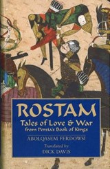 Rostam - Abolqasem Ferdowsi ; Dick Davis - 9781933823119