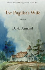The Pugilist's Wife - David Armand - 9781933896670