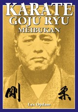 Karate Goju Ryu Meibukan - Lex Opdam - 9781933901749