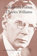 The Taliessin Poems of Charles Williams - RIDLER,  Anne - 9781933993928