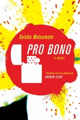 Pro Bono - MATSUMOTO,  Seicho - 9781934287026