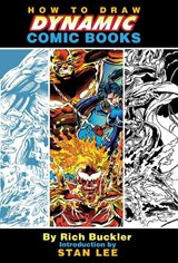 How to Draw Dynamic Comic Books - Rich Boyette - 9781934331071