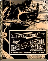 Wally Wood Dare-Devil Aces - Wallace Wood - 9781934331774