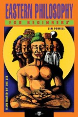 Eastern Philosphy for Beginners - Jim (Jim Powell) Powell - 9781934389072