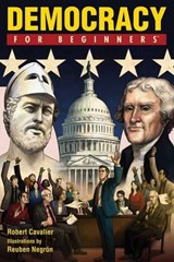 Democracy for Beginners - Robert (Robert Cavalier) Cavalier - 9781934389362