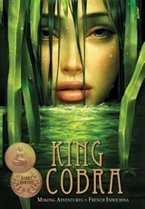 King Cobra - Mekong Adventures in French Indochina - Harry Hervey - 9781934431825