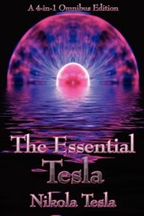 The Essential Tesla - Nikola Tesla - 9781934451762