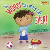 Worst Day of My Life Ever! - Julia (Julia Cook) Cook - 9781934490204