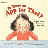 Is There an App for That? - Bryan (Bryan Smith) Smith - 9781934490747