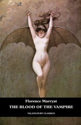 The Blood of the Vampire - Florence Marryat - 9781934555651
