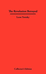 The Revolution Betrayed - Leon Trotsky - 9781934568248