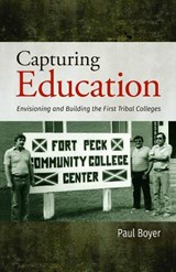 Capturing Education - Paul Boyer - 9781934594148