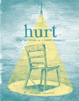 Hurt - Kristian Williams - 9781934620649