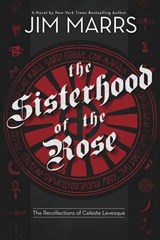 The Sisterhood Of The Rose - Jim Marrs - 9781934708545