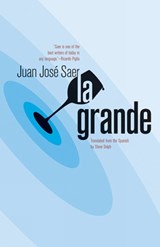 La Grande - SAER,  Juan Jose - 9781934824214