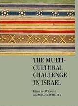The Multicultural Challenge in Israel - Avi Sagi - 9781934843499