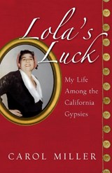 Lola's Luck - MILLER,  Carol - 9781934848005