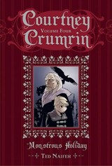 Courtney Crumrin Volume 4: Monstrous Holiday Special Edition - NAIFEH,  Ted - 9781934964927