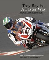 Troy Bayliss - Troy Bayliss ; Andrew Trevitt - 9781935007227