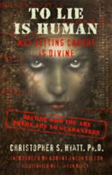 To Lie is Human - Christopher S Hyatt - 9781935150336