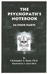 Psychopath's Notebook - CHRISTOPHER S,  Ph.D. Hyatt - 9781935150442