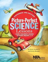 Picture-Perfect Science Lessons - Karen Ansberry ; Emily Morgan - 9781935155164