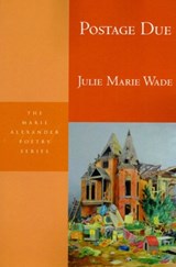 Postage Due - Julie Marie Wade - 9781935210443