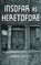 Insofar as Heretofore, Aaron Anstett - Paperback - 9781935218333