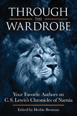 Through the Wardrobe - BRENNAN,  Herbie - 9781935251682