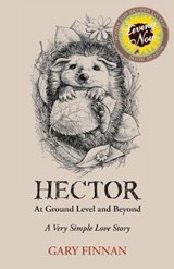 Hector At Ground Level and Beyond - Gary Finnan - 9781935254447