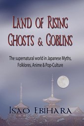 Land of Rising Ghosts & Goblins