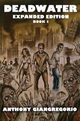 Deadwater - GIANGREGORIO,  Anthony - 9781935458166