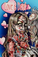 Love is Dead - Anthony Giangregorio - 9781935458395