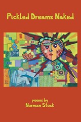 Pickled Dreams Naked - Norman Stock - 9781935520306