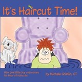 It's Haircut Time! - Michele Griffin - 9781935567332